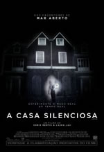 Poster do filme A Casa Silenciosa